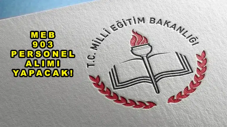 Millî Eğitim Bakanlığı 903 Sözleşmeli Personel Alımı 2026: Başvuru Tarihleri, Şartlar ve İller